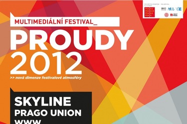 Spojení technologií a hudby — to je 1. multimediální festival PROUDY 2012