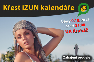 Nenechte si ujít - Křest iZUN kalendáře 2013!